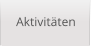 Aktivitäten